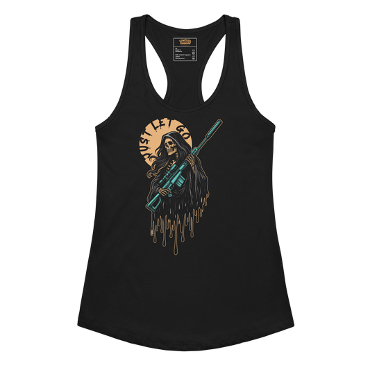 "Just Let Go" Womens Reaper Tank